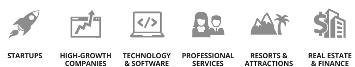 startups - high-growth companies - technology and software - professional services - resorts and attractions - real estate and finance